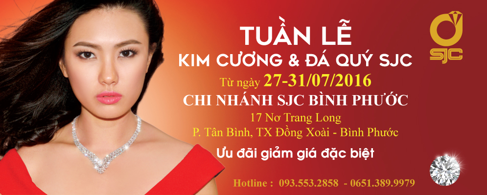 Tuần lễ Kim cương & Đá quý SJC tại chi nhánh SJC Bình Phước