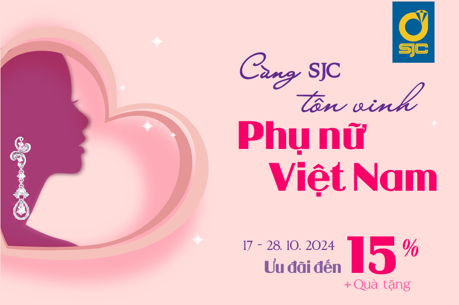 CÙNG SJC TÔN VINH PHỤ NỮ VIỆT NAM