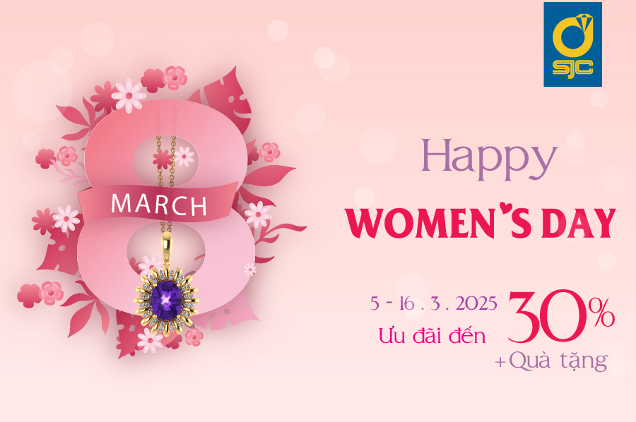HAPPY WOMEN’S DAY – TÔN VINH NÉT ĐẸP NGƯỜI PHỤ NỮ